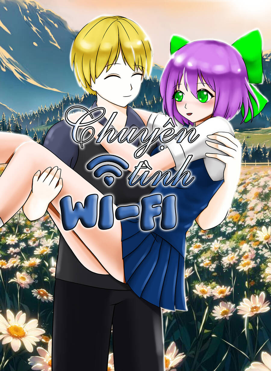 Chuyện Tình Wi-Fi Chapter 55 - Trang 2