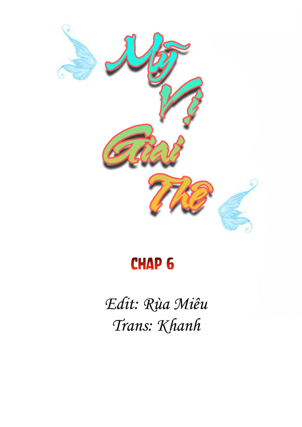 Mỹ Vị Giai Thê Chapter 6 - Trang 2