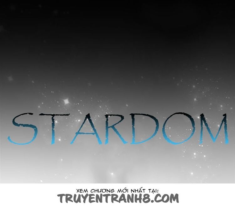 Stardom Chapter 3 - Trang 2