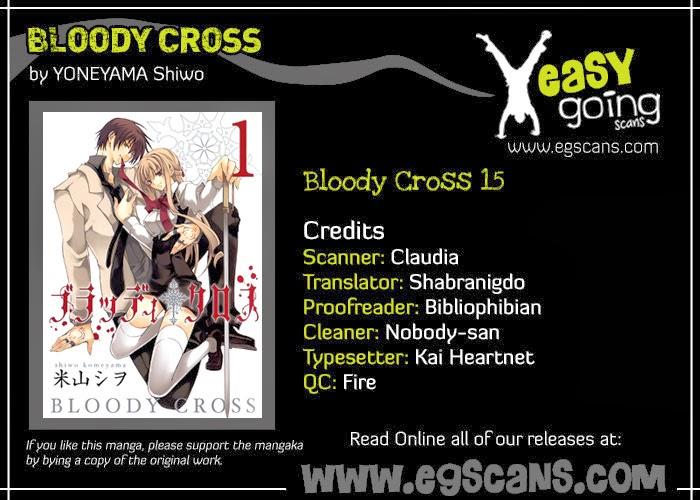 Bloody Cross Chapter 15 - Trang 2