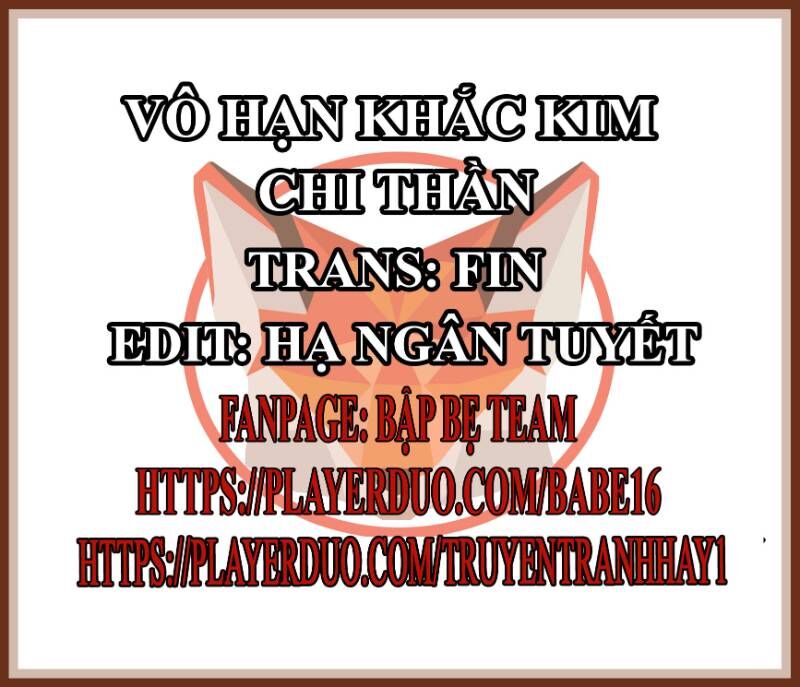 Vô Hạn Khắc Kim Chi Thần Chapter 13 - Trang 2