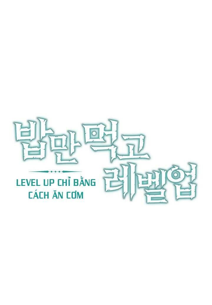 Level Up Chỉ Bằng Cách Ăn Cơm Chapter 13 - Trang 2