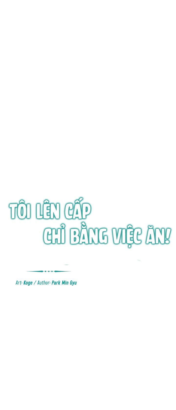 Level Up Chỉ Bằng Cách Ăn Cơm Chapter 7 - Trang 2