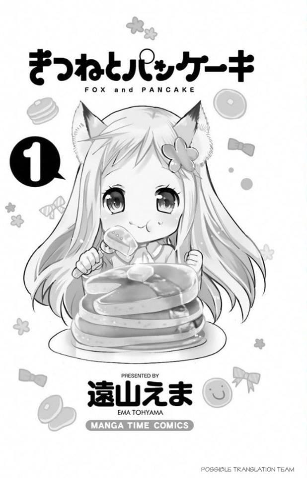 Kitsune To Pancake Chapter 1 - Trang 2