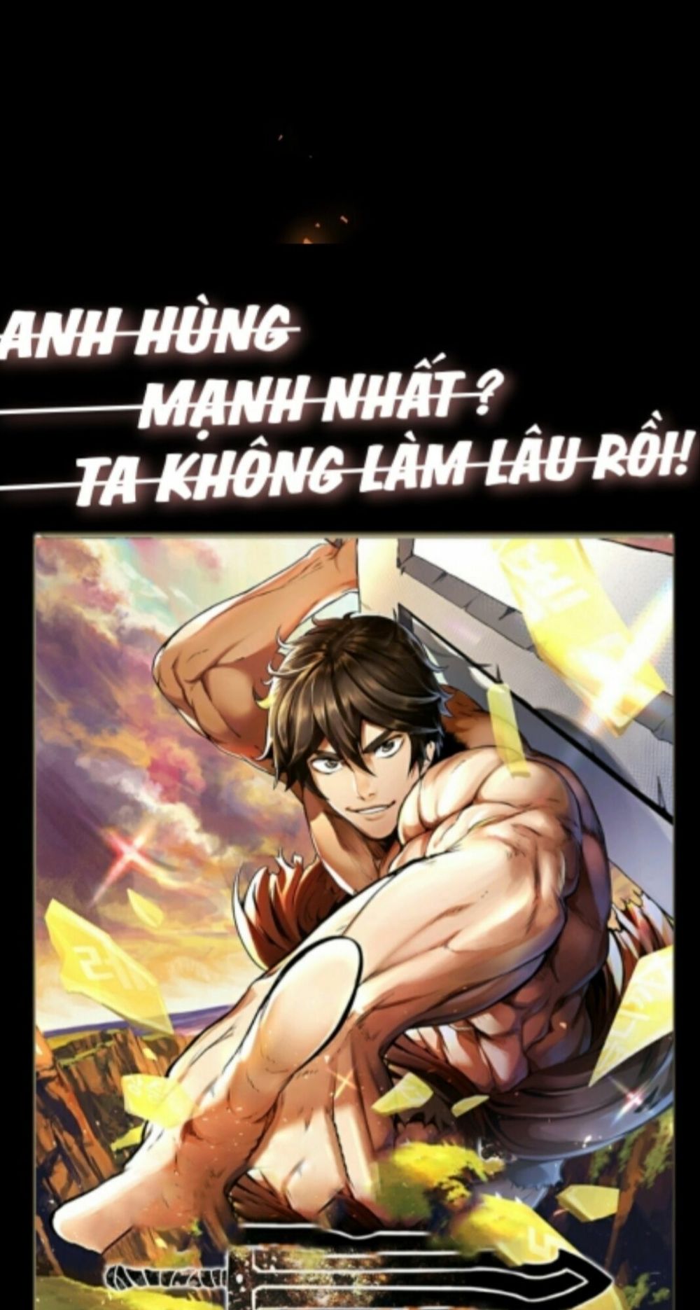 Anh Hùng Mạnh Nhất? Ta Không Làm Lâu Rồi! Chapter 1 - Trang 2