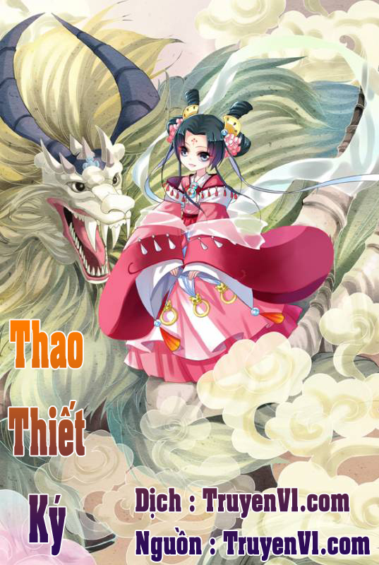 Thao Thiết Ký Chapter 1 - Trang 2