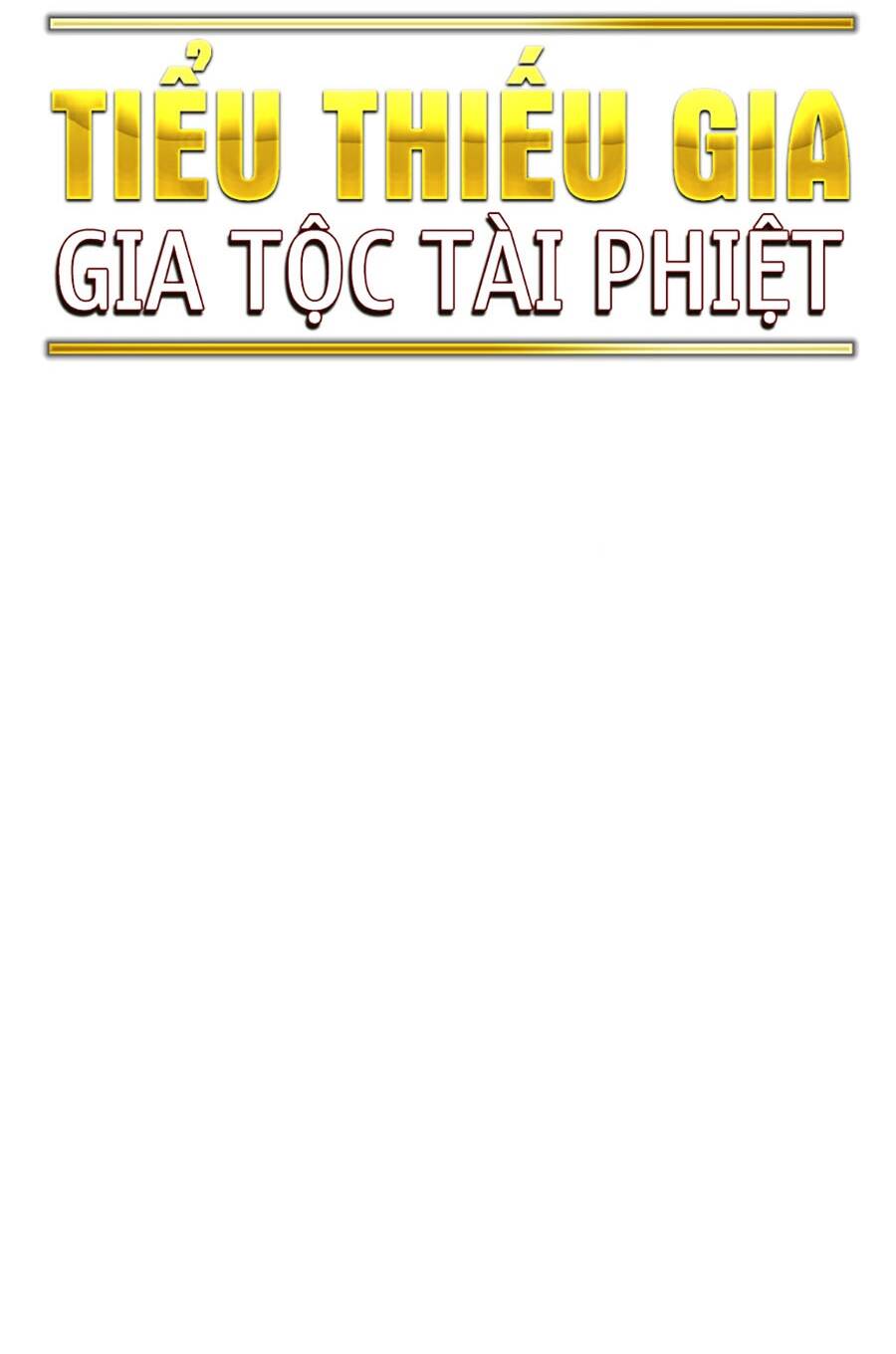 Tiểu Thiếu Gia Gia Tộc Tài Phiệt Chapter 84 - Trang 2