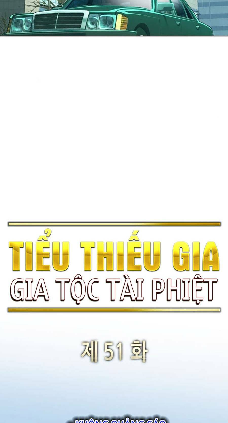 Tiểu Thiếu Gia Gia Tộc Tài Phiệt Chapter 51 - Trang 2