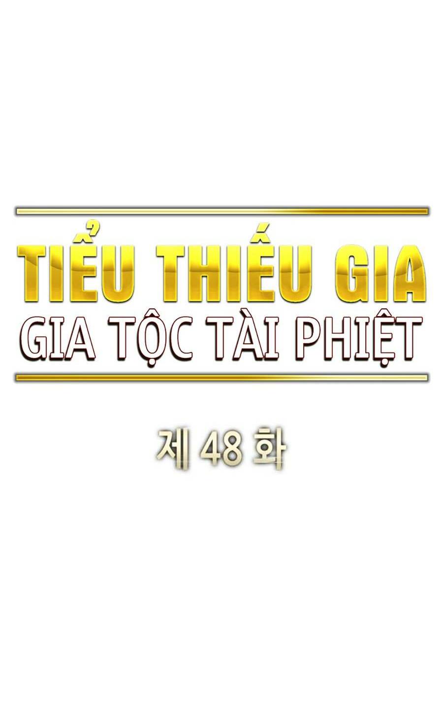 Tiểu Thiếu Gia Gia Tộc Tài Phiệt Chapter 48 - Trang 2