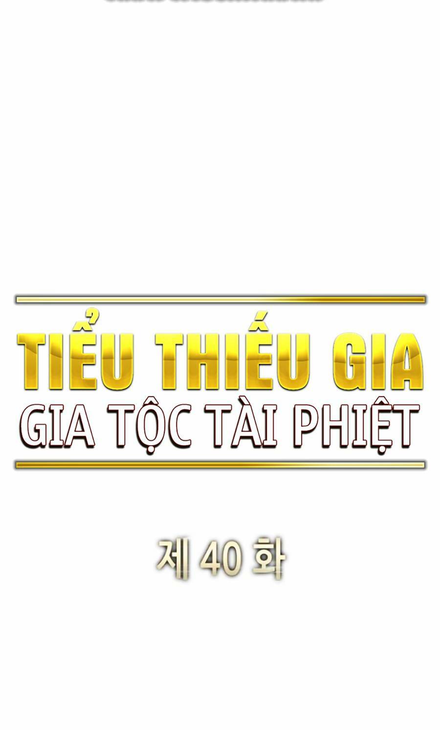 Tiểu Thiếu Gia Gia Tộc Tài Phiệt Chapter 40 - Trang 2