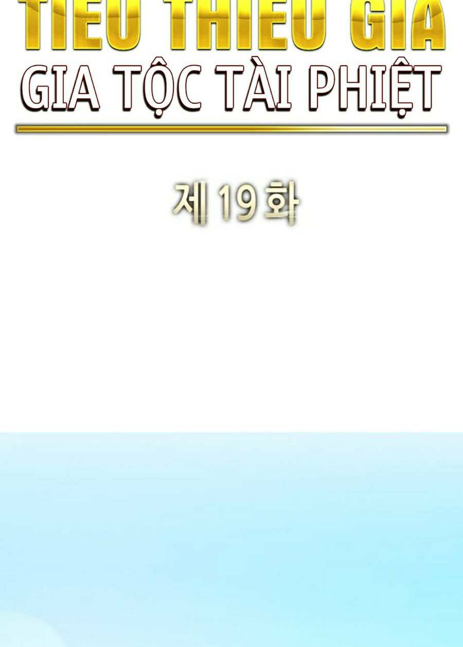 Tiểu Thiếu Gia Gia Tộc Tài Phiệt Chapter 19 - Trang 2