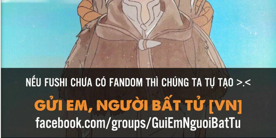 Gửi Em, Người Bất Tử Chapter 82 - Trang 2