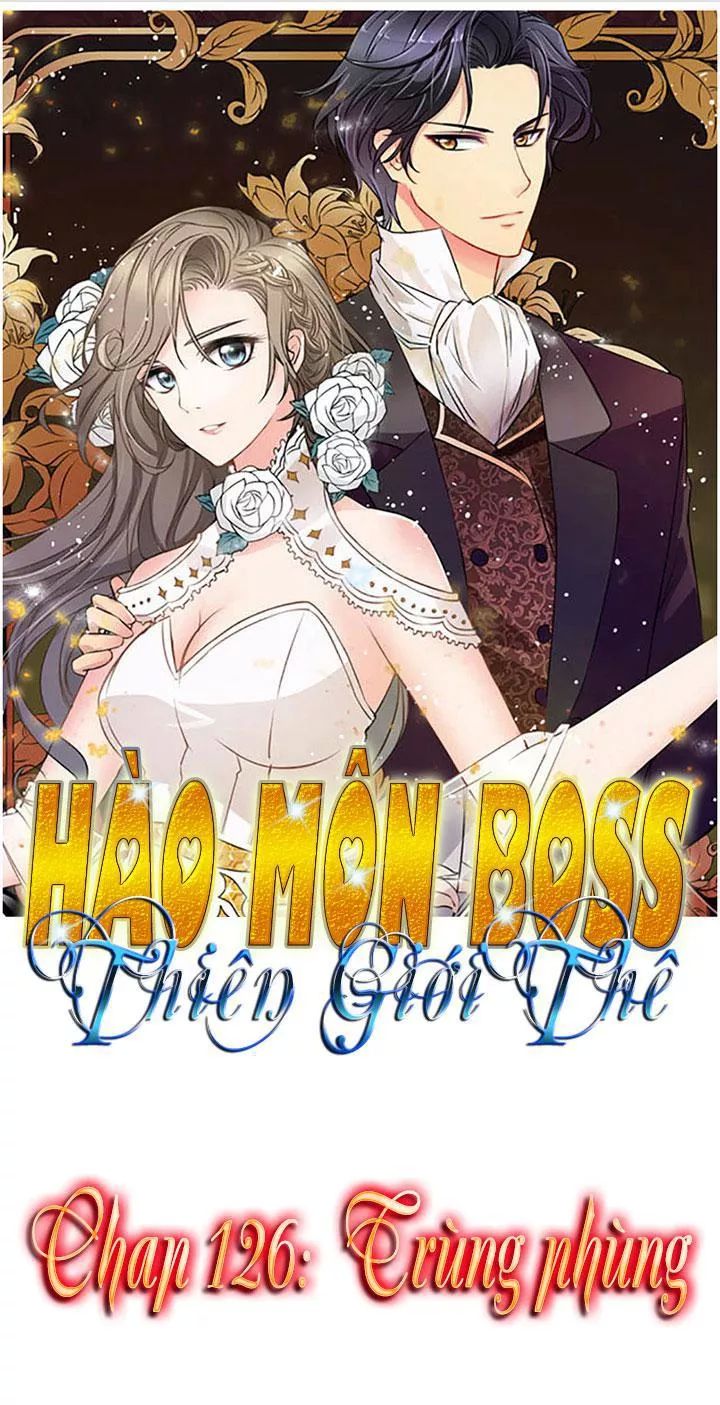 Hào Môn Boss Thiên Giới Thê Chapter 126 - Trang 2