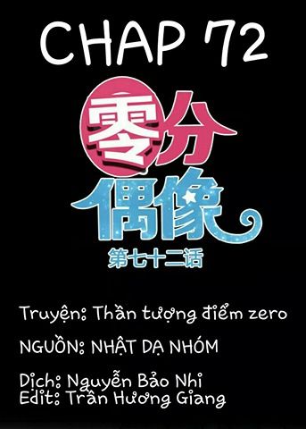 Thần Tượng Điểm Zero Chapter 72 - Trang 2