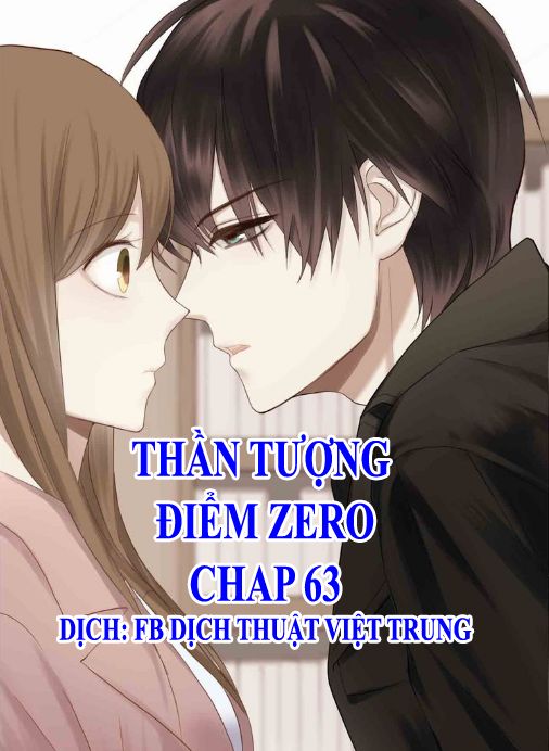 Thần Tượng Điểm Zero Chapter 63 - Trang 2