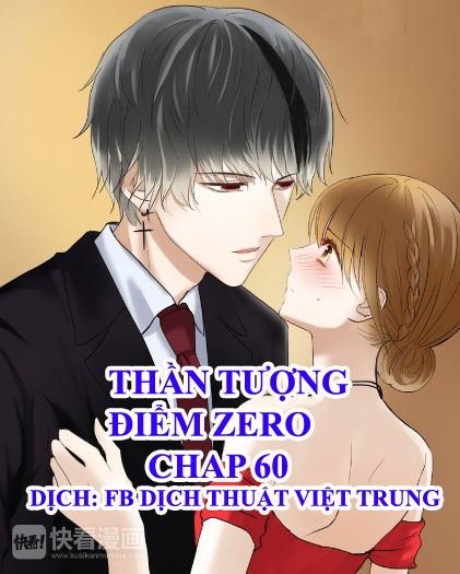 Thần Tượng Điểm Zero Chapter 60 - Trang 2