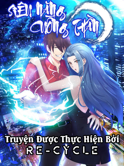 Siêu Năng Cuồng Thần Chapter 2 - Trang 2