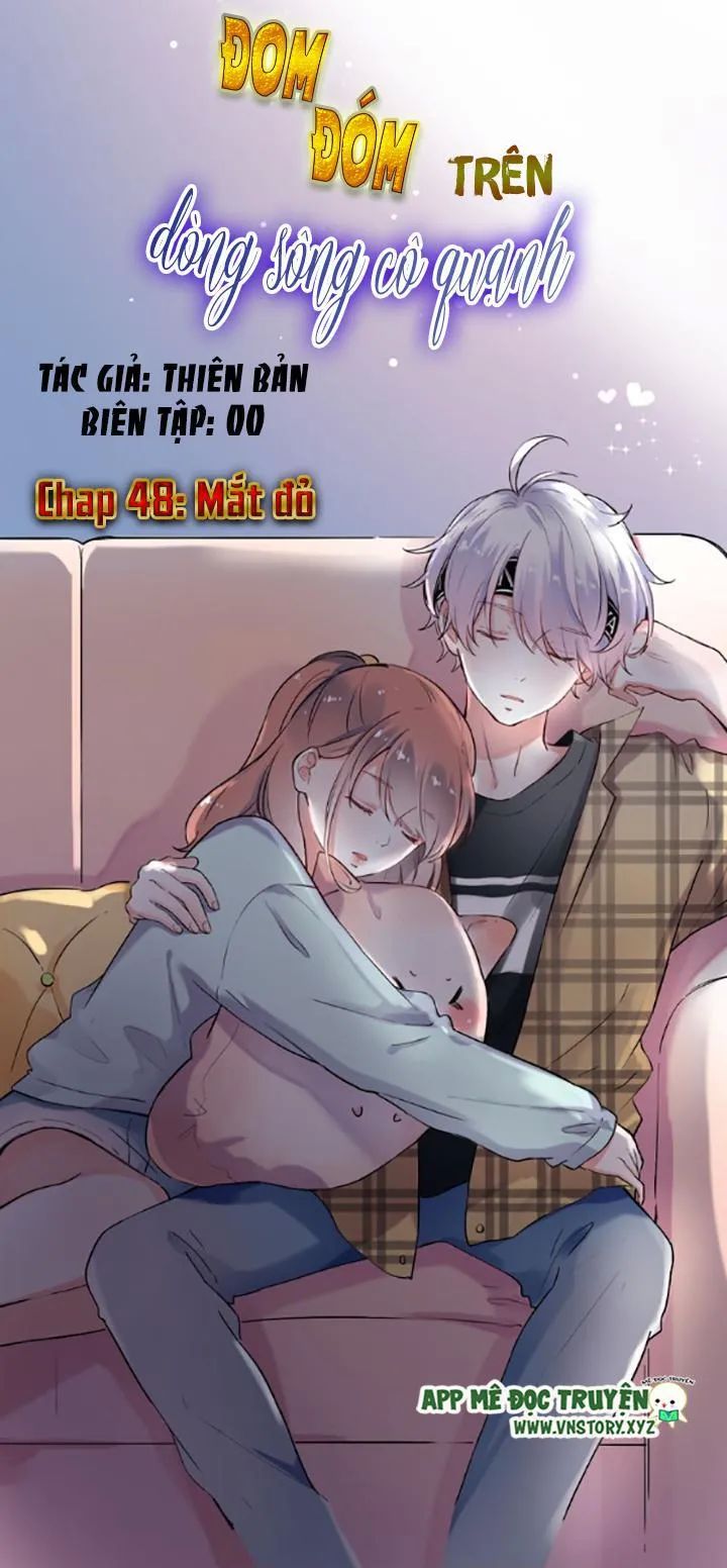 Đom Đóm Trên Dòng Sông Cô Quạnh Chapter 48 - Trang 2