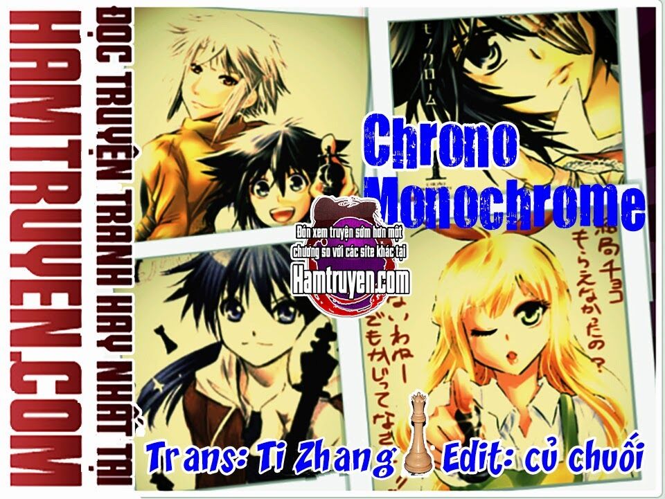 Chrono Monochrome Chapter 10 - Trang 2