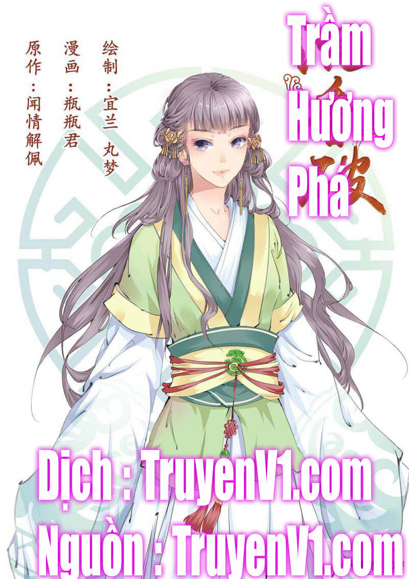 Trầm Hương Phá Chapter 1 - Trang 2