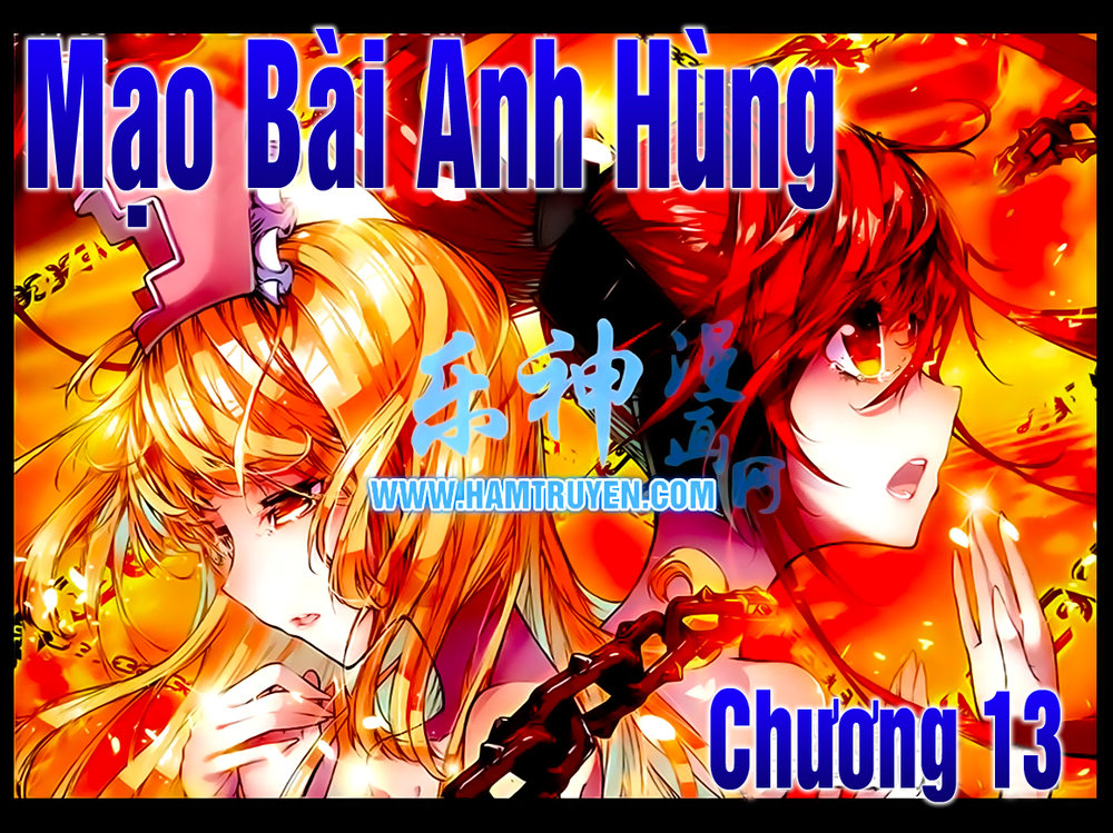 Mạo Bài Đại Anh Hùng Chapter 13 - Trang 2