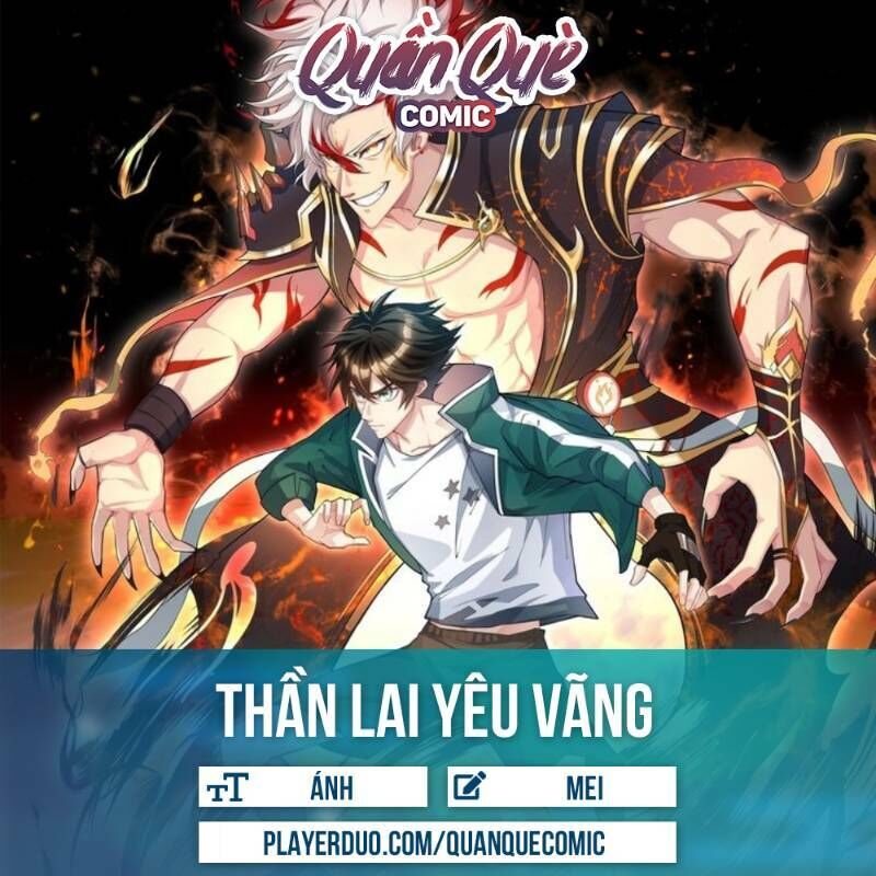 Thần Lai Yêu Vãng Chapter 30 - Trang 2