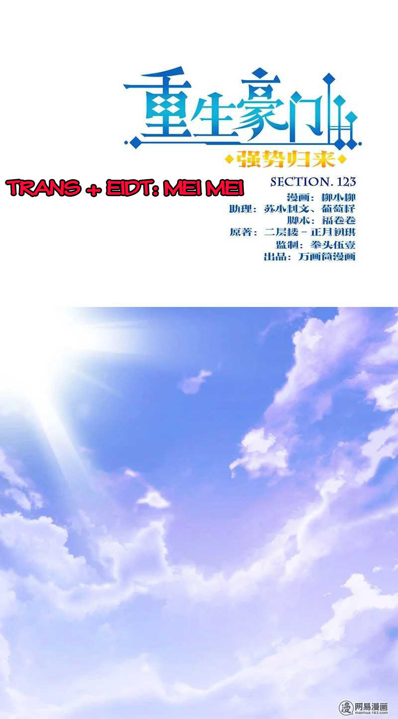 Trọng Sinh Chi Hao Môn Cường Thế Quy Lai Chapter 123 - Trang 2