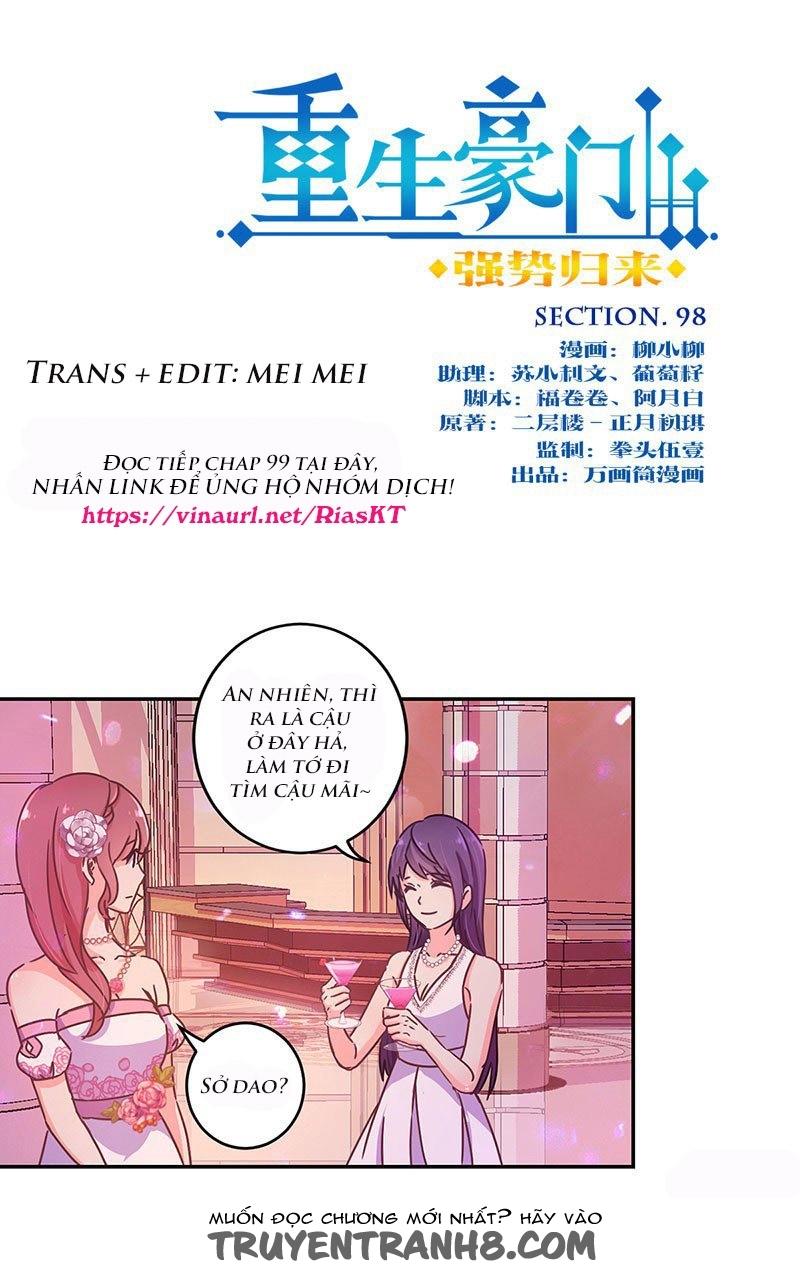 Trọng Sinh Chi Hao Môn Cường Thế Quy Lai Chapter 98 - Trang 2