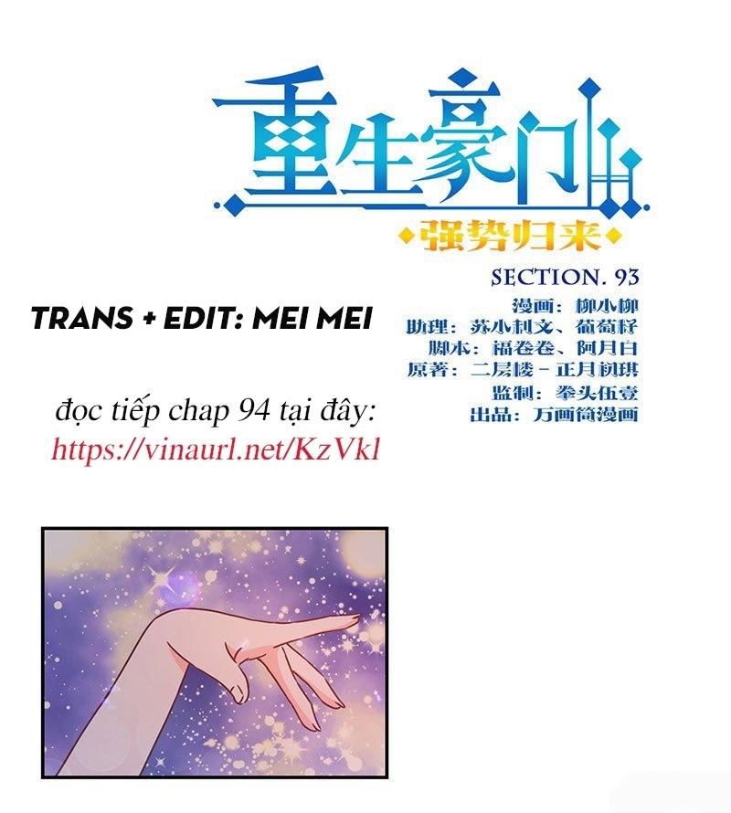 Trọng Sinh Chi Hao Môn Cường Thế Quy Lai Chapter 93 - Trang 2