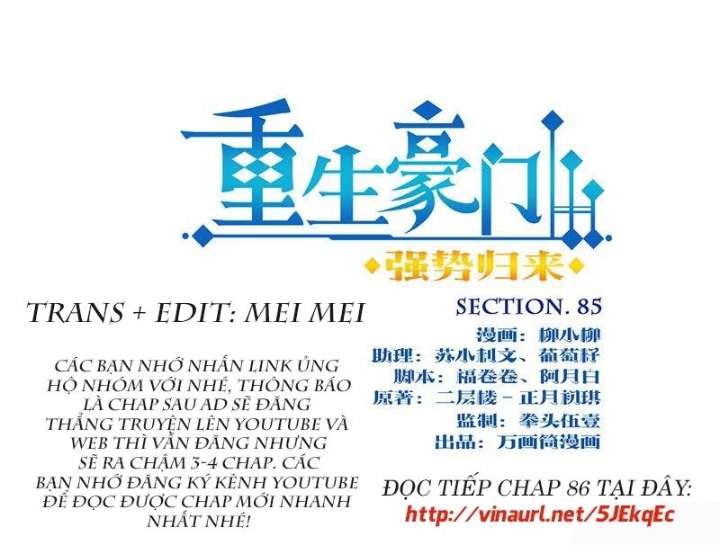 Trọng Sinh Chi Hao Môn Cường Thế Quy Lai Chapter 85 - Trang 2