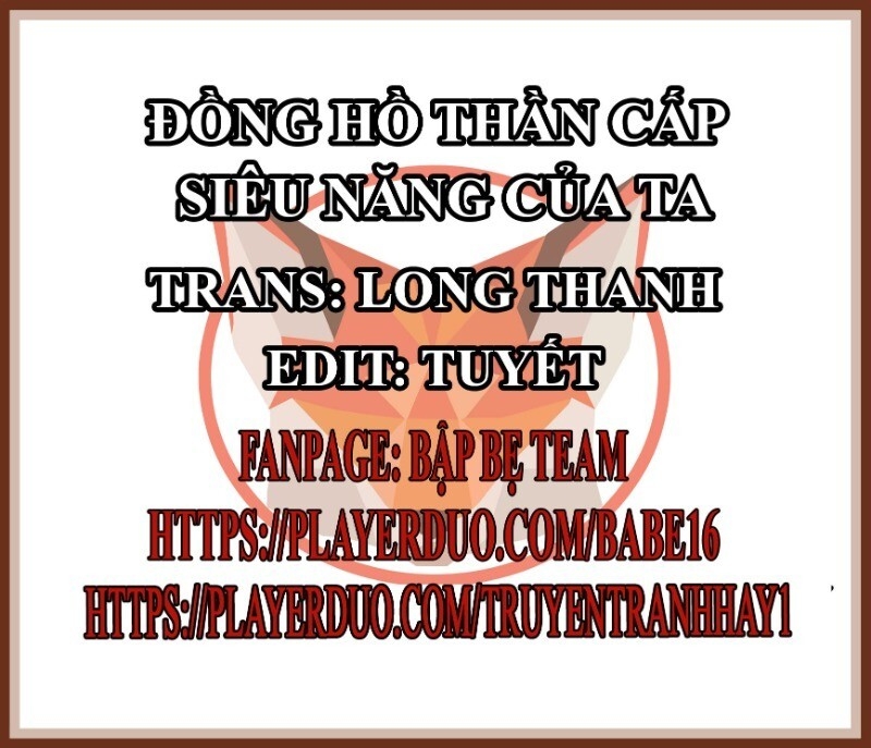 Đồng Hồ Thần Cấp Siêu Năng Của Ta Chapter 19 - Trang 2