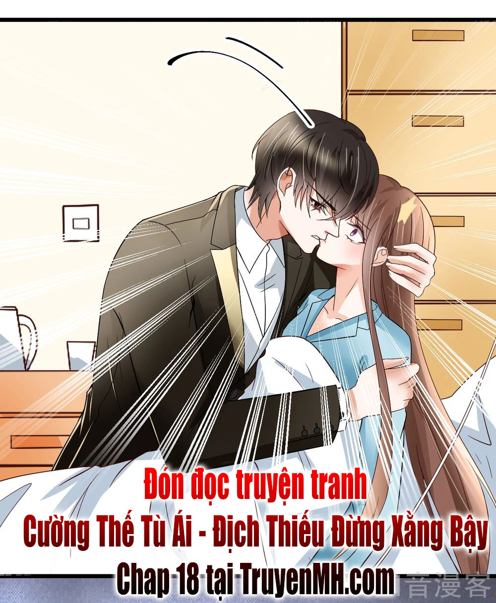 Cường Thế Tù Ái – Địch Thiếu Đừng Xằng Bậy Chapter 17 - Trang 2