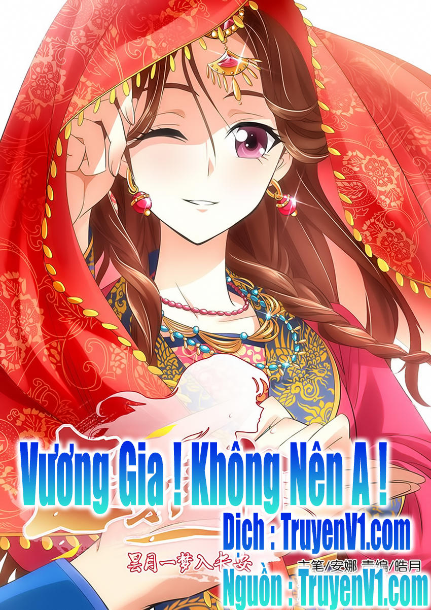 Vương Gia! Không Nên A! Chapter 1 - Trang 2