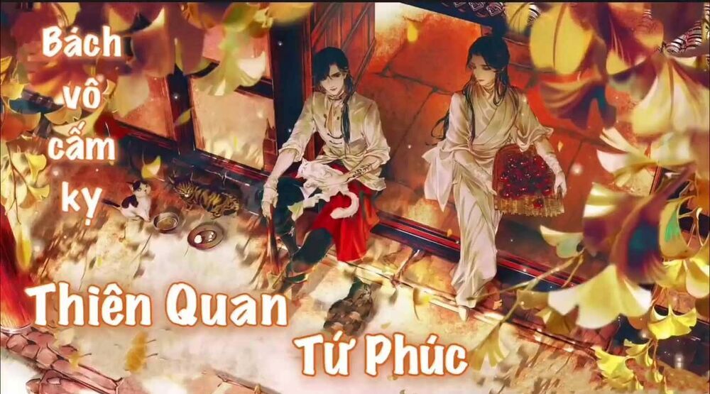 Thiên Quan Tứ Phúc Chapter 24 - Trang 2