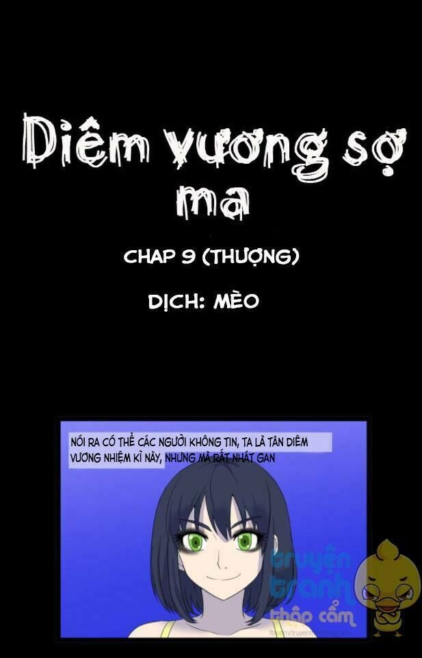 Diêm Vương Không Được Vui Chapter 9 - Trang 2