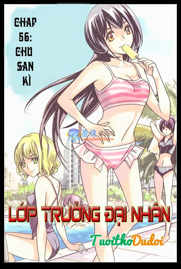 Lớp Trưởng Đại Nhân Chapter 56 - Trang 2