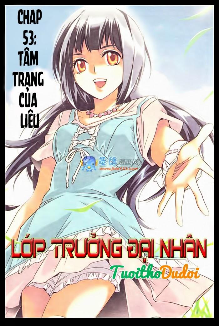 Lớp Trưởng Đại Nhân Chapter 53 - Trang 2