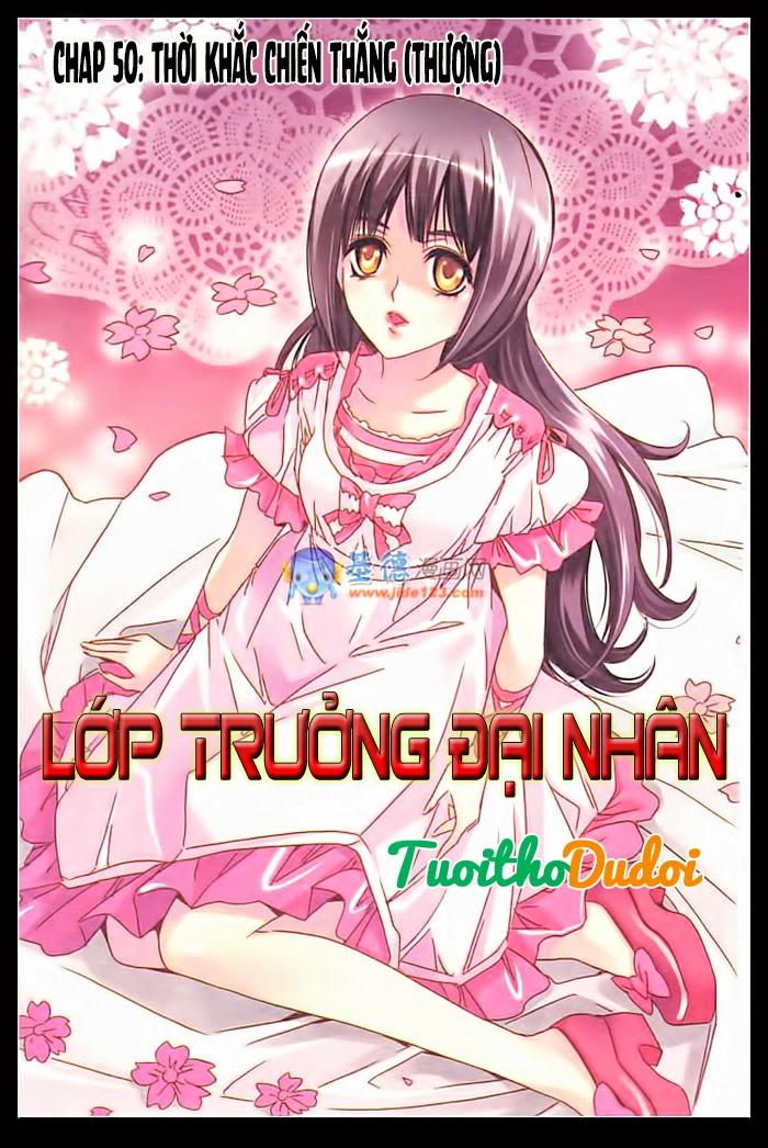 Lớp Trưởng Đại Nhân Chapter 50 - Trang 2