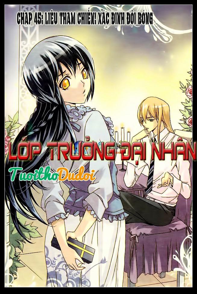 Lớp Trưởng Đại Nhân Chapter 45 - Trang 2