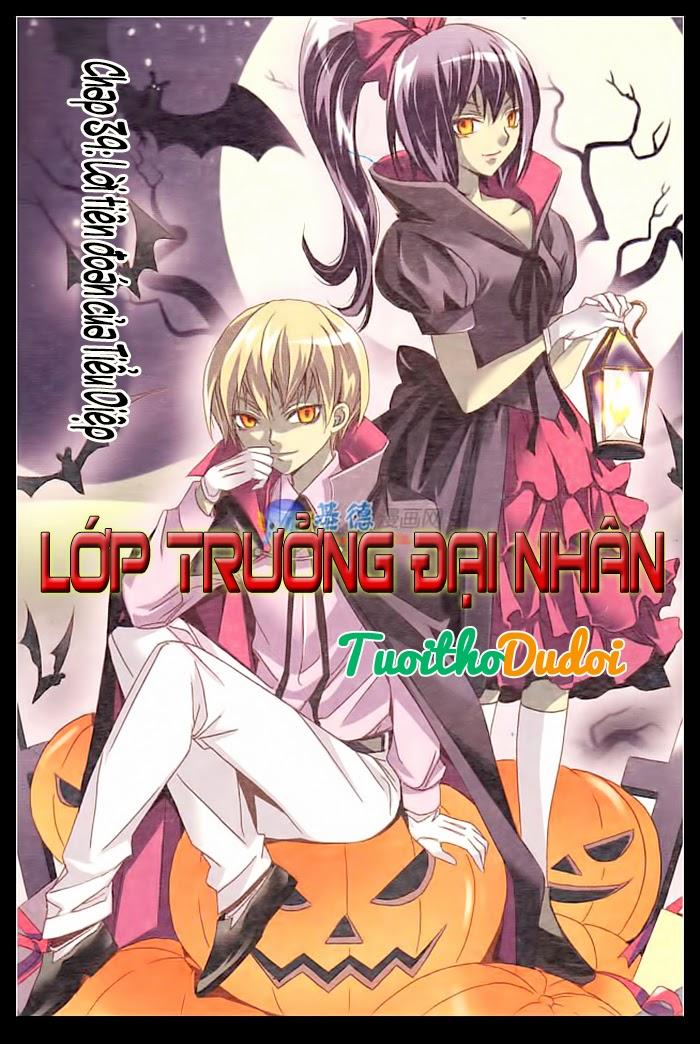 Lớp Trưởng Đại Nhân Chapter 39 - Trang 2