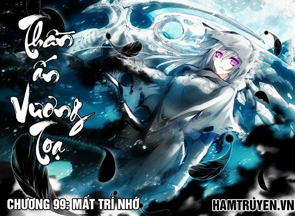 Thần Ấn Vương Tọa Chapter 99 - Trang 2