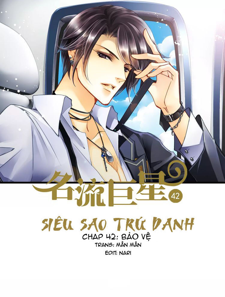 Siêu Sao Trứ Danh Chapter 42 - Trang 2