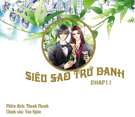 Siêu Sao Trứ Danh Chapter 11 - Trang 2