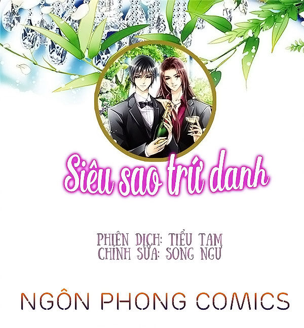 Siêu Sao Trứ Danh Chapter 5 - Trang 2