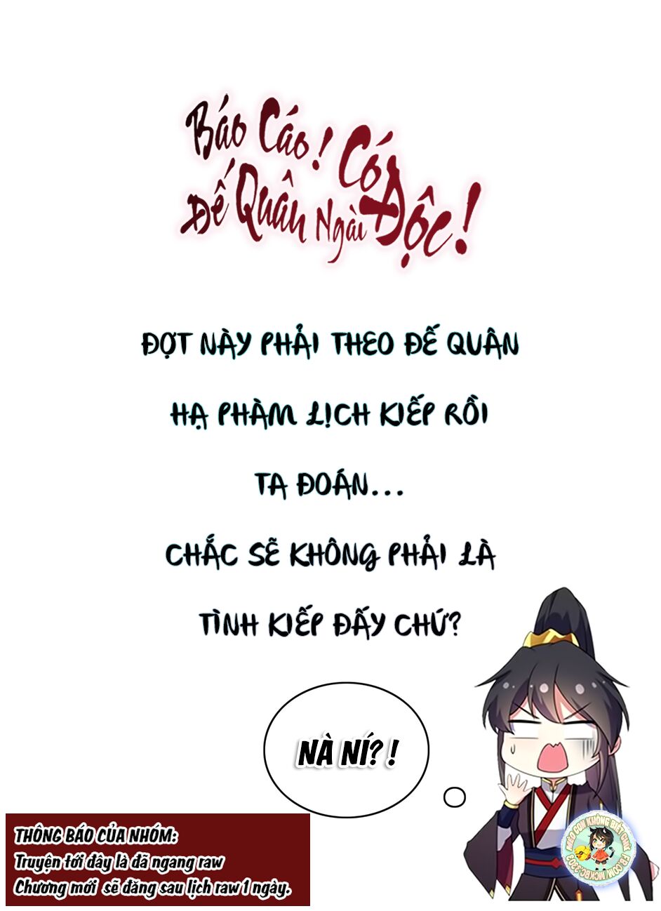 Báo Cáo! Đế Quân Ngài Có Độc! Chapter 4 - Trang 2