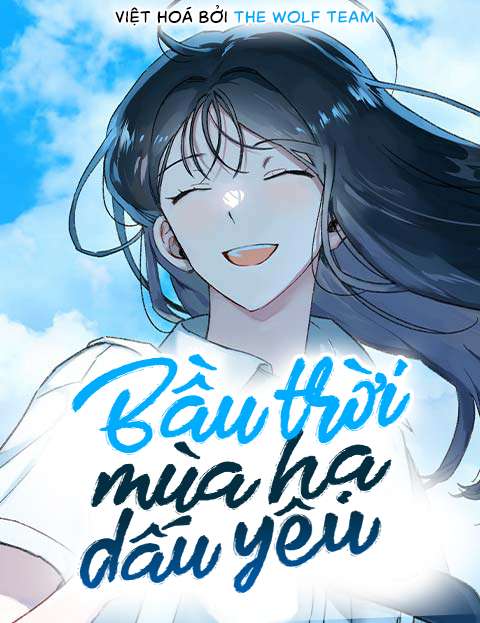 Bầu Trời Mùa Hạ Dấu Yêu Chapter 5 - Trang 2