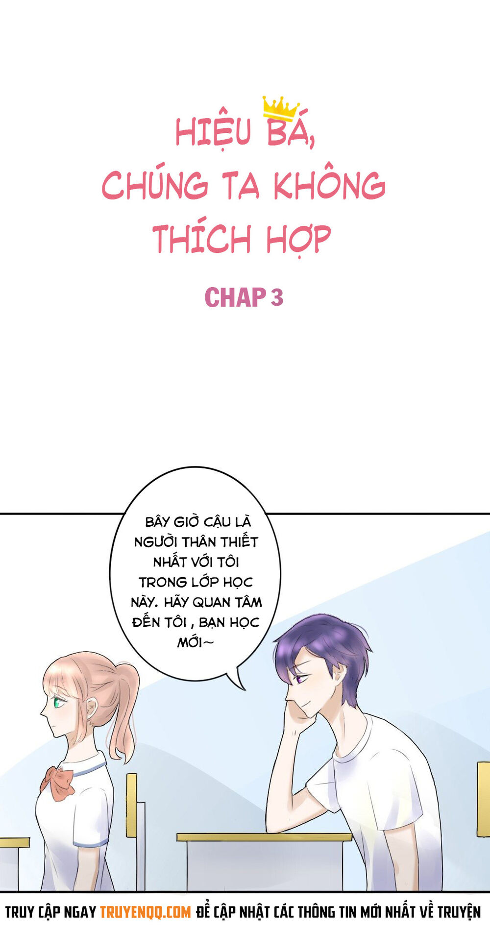 Trùm Trường, Chúng Ta Không Thích Hợp Chapter 3 - Trang 2