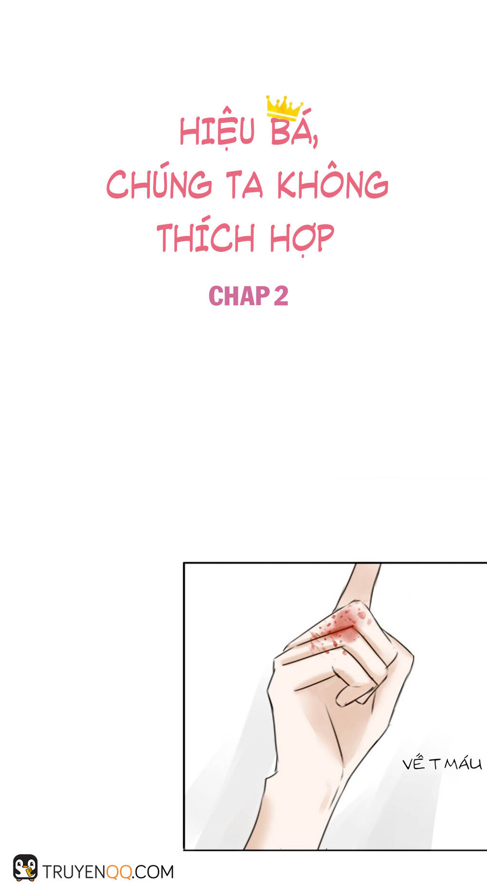 Trùm Trường, Chúng Ta Không Thích Hợp Chapter 2 - Trang 2