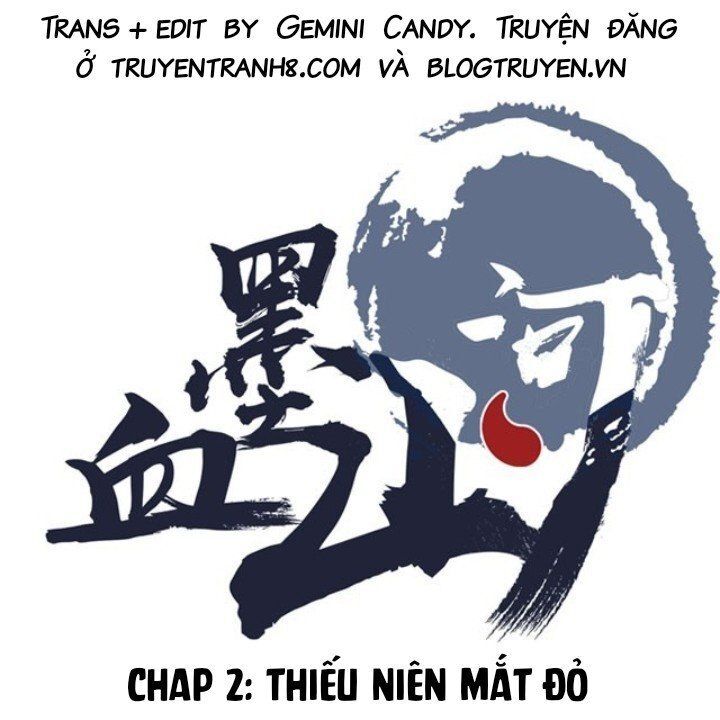 Huyết Mực Sơn Hà Chapter 2 - Trang 2