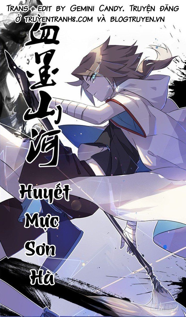 Huyết Mực Sơn Hà Chapter 1 - Trang 2